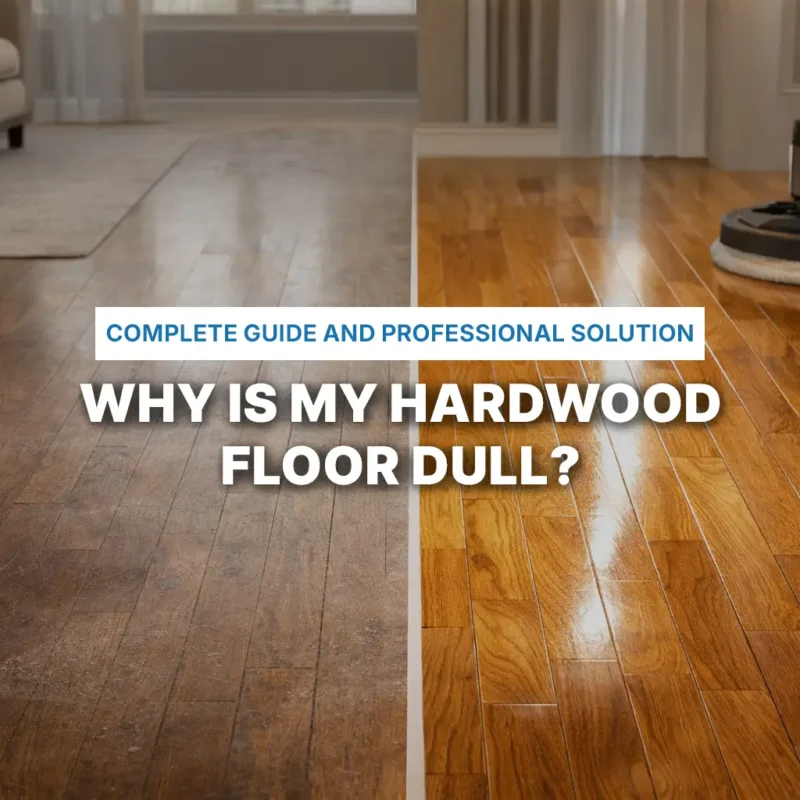Complete Guide and professional solution for hardwood floor cleaning in San Diego